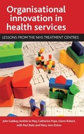 Cover: Organisational innovation in health services - Policy Press