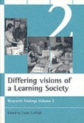 Cover: Differing visions of a Learning Society Vol 2 - Policy Press