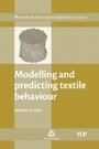 Cover: Modelling and Predicting Textile Behaviour - Woodhead Publishing Ltd