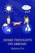 Cover: Home Thoughts on Abroad - Austin Macauley Publishers