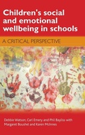 Cover: Children's Social and Emotional Wellbeing in Schools - Policy Press