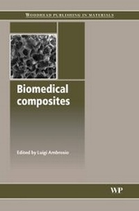 Enlarge image Cover: Biomedical Composites - Woodhead Publishing Ltd