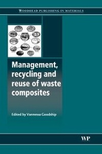 Enlarge image Cover: Management, Recycling and Reuse of Waste Composites - Woodhead Publishing Ltd