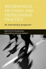 Cover: Biographical methods and professional practice - Policy Press