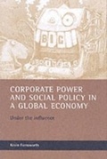 Cover: Corporate power and social policy in a global economy - Policy Press