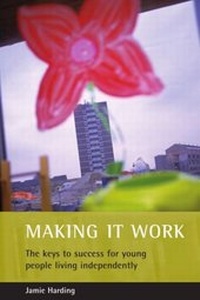 Enlarge image Cover: Making it work - Policy Press