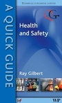 Cover: A Quick Guide to Health and Safety - Woodhead Publishing Ltd