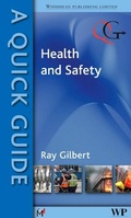 Cover: A Quick Guide to Health and Safety - Woodhead Publishing Ltd