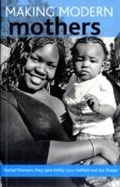 Cover: Making modern mothers - Policy Press