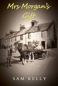 Enlarge image Cover: Mrs Morgan's Gift - Austin Macauley Publishers