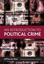 Cover: An Introduction to Political Crime - Policy Press