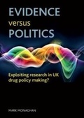 Cover: Evidence versus politics - Policy Press