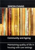 Cover: Community and ageing - Policy Press