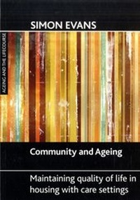 Enlarge image Cover: Community and ageing - Policy Press