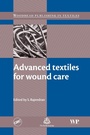 Cover: Advanced Textiles for Wound Care - Woodhead Publishing