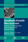Cover: Handbook of Textile Fibre Structure: Volume 1 - Woodhead Publishing Ltd