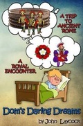 Cover: A Trip to Ancient Rome & a Royal Encounter - Austin Macauley Publishers