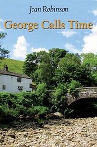 Enlarge image Cover: George Calls Time - Austin Macauley Publishers