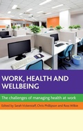 Cover: Work, Health and Wellbeing - Policy Press