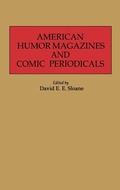 Bild: American Humor Magazines and Comic Periodicals - Greenwood Press