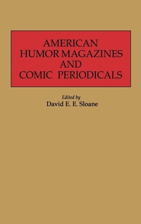 Bild: American Humor Magazines and Comic Periodicals - Greenwood Press