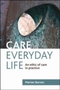 Cover: Care in Everyday Life - Policy Press