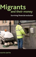 Cover: Migrants and Their Money - Policy Press