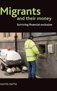Enlarge image Cover: Migrants and Their Money - Policy Press