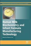 Cover: Human Milk Biochemistry and Infant Formula Manufacturing Technology - Woodhead Publishing Ltd