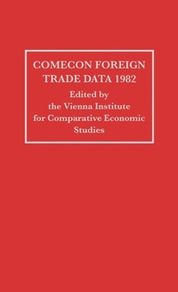 Enlarge image Cover: COMECON Foreign Trade Data 1982 - Greenwood Press