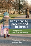 Cover: Transitions to Parenthood in Europe - Policy Press