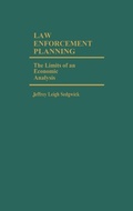 Cover: Law Enforcement Planning - Praeger Publishers Inc