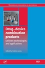 Cover: Drug-Device Combination Products - Woodhead Publishing