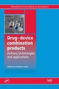Cover: Drug-Device Combination Products - Woodhead Publishing