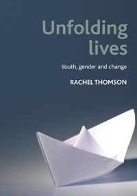 Enlarge image Cover: Unfolding lives - Policy Press