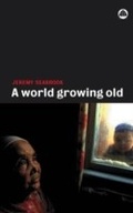 Cover: A World Growing Old - Pluto Press