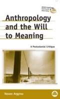 Cover: Anthropology and the Will to Meaning - Pluto Press