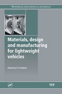 Abbildung von: Materials, Design and Manufacturing for Lightweight Vehicles - Woodhead Publishing