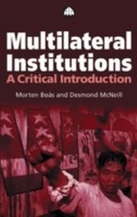 Enlarge image Cover: Multilateral Institutions - Pluto Press