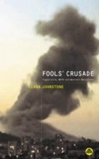 Enlarge image Cover: Fools' Crusade - Pluto Press