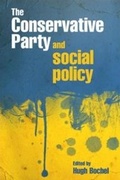 Cover: The Conservative Party and social policy - Policy Press