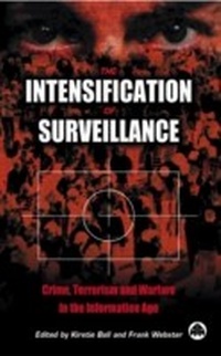 Enlarge image Cover: The Intensification of Surveillance - Pluto Press