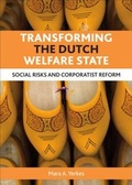 Cover: Transforming the Dutch welfare state - Policy Press