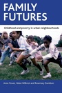Cover: Family futures - Policy Press