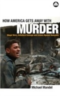Cover: How America Gets Away with Murder - Pluto Press