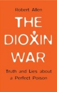 Enlarge image Cover: Dioxin War - Pluto Press