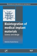 Cover: Biointegration of Medical Implant Materials - Woodhead Publishing