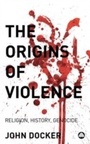 Cover: The Origins of Violence - Pluto Press