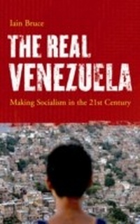 Abbildung von: The Real Venezuela - Pluto Press