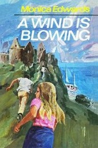 Enlarge image Cover: A Wind is Blowing - Girls Gone By Publishers